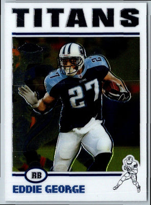 2004 Topps Chrome Eddie George #117