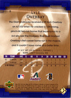 2003 Upper Deck Sweet Spot Lyle Overbay #8