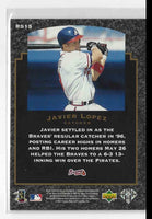 1994 Upper Deck Javier Lopez #RS15
