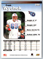 1999 Donruss Elite Frank Wycheck #098