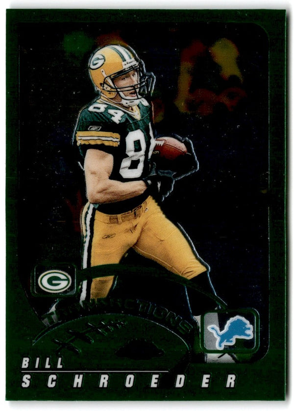 2002 Topps Chrome Bill Schroeder #88