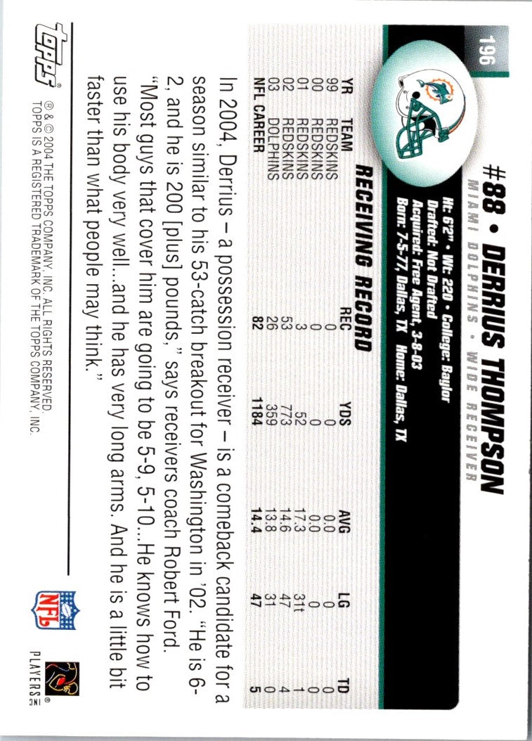 2004 Topps Derrius Thompson