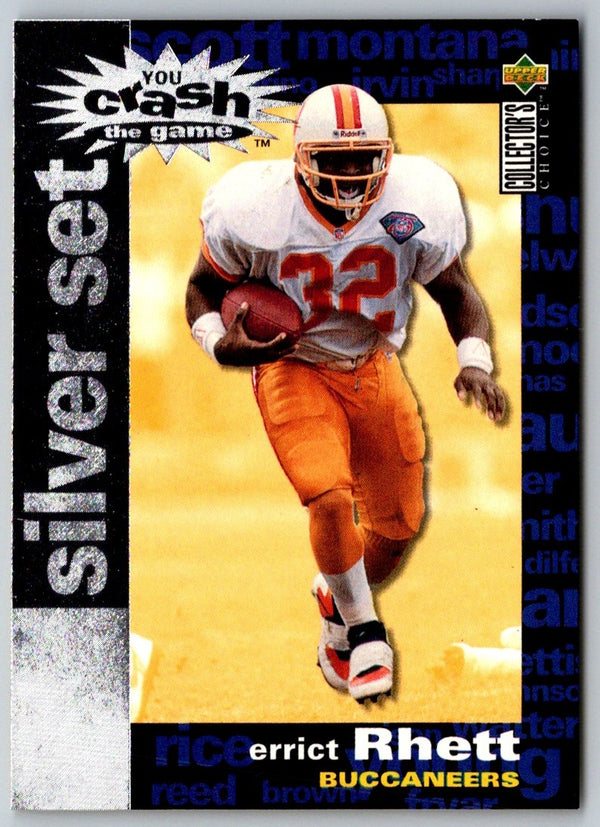 1995 Collector's Choice You Crash the Game Silver Set Exchange Errict Rhett #C20