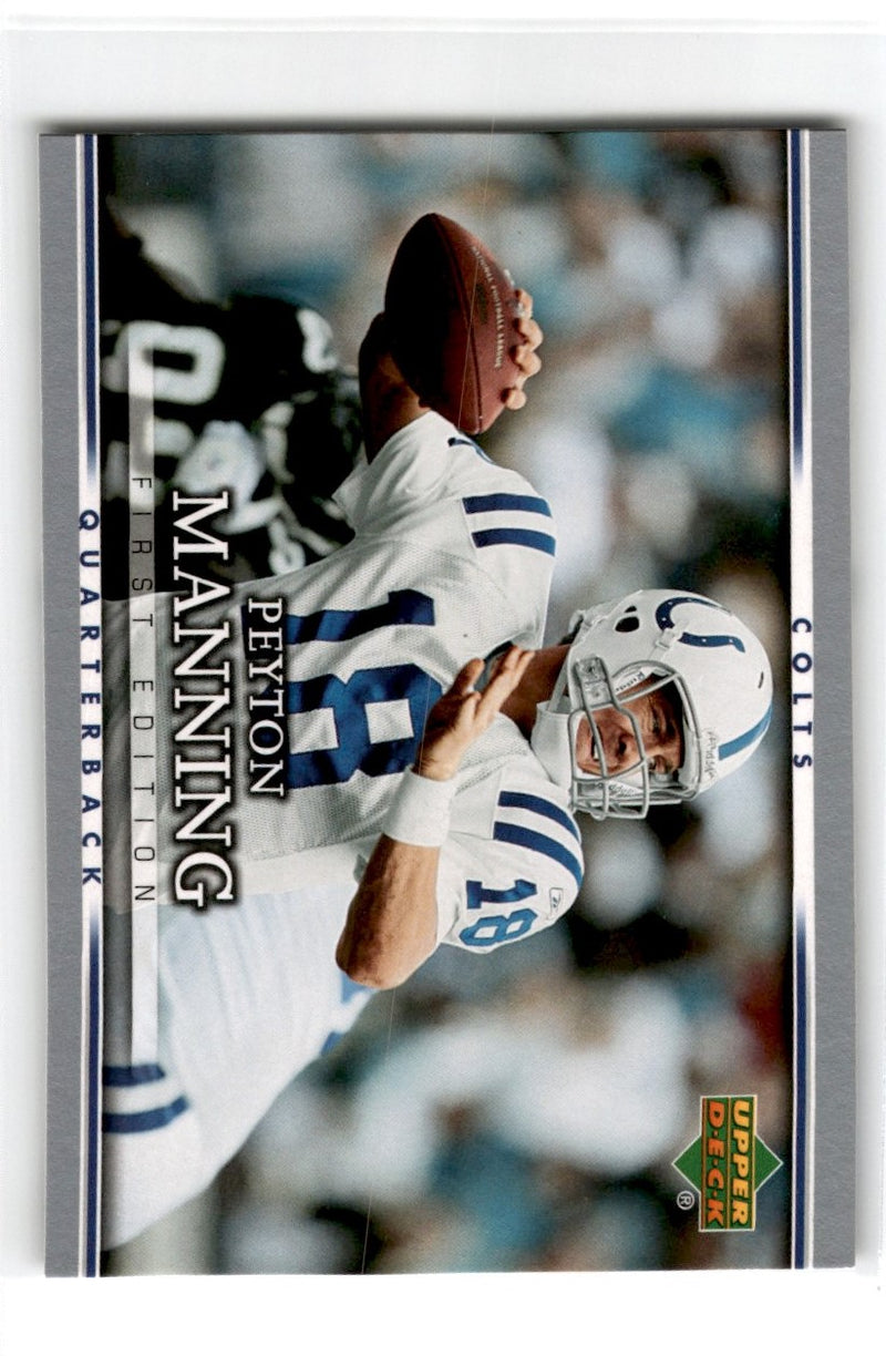 2007 Upper Deck First Edition Peyton Manning