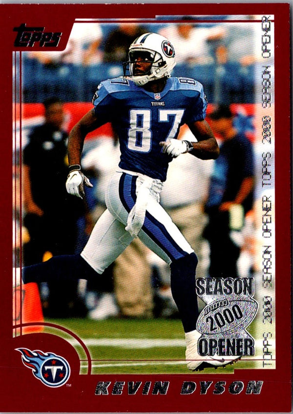 2000 Topps Season Opener Kevin Dyson #57