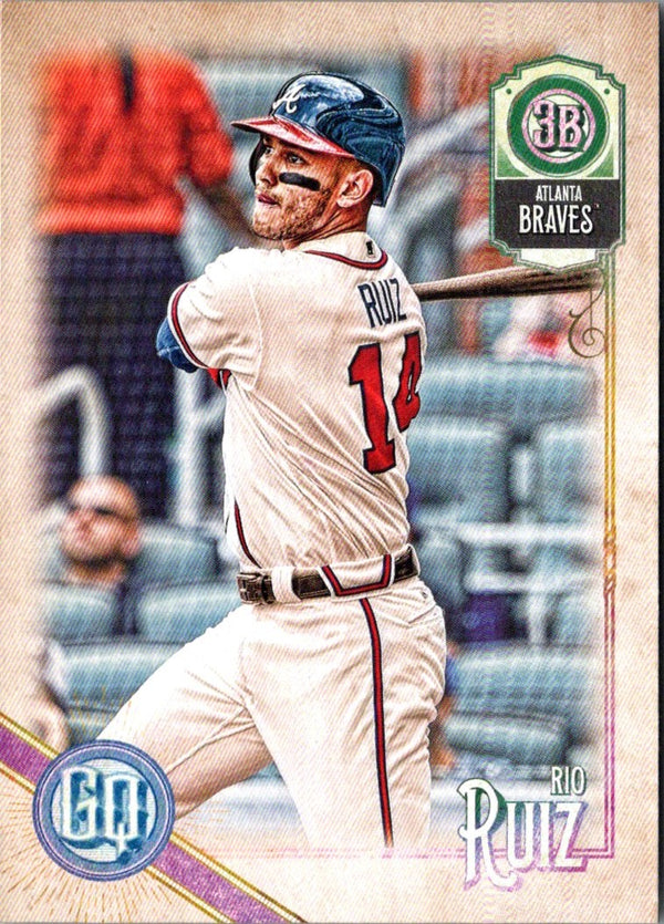 2018 Topps Gypsy Queen Rio Ruiz #72