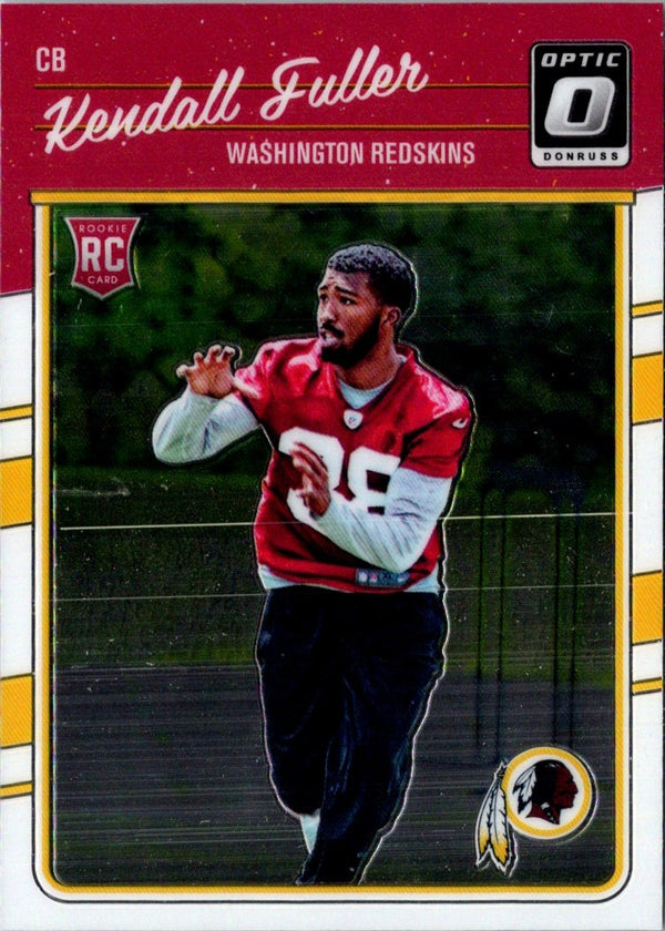 2016 Donruss Optic Kendall Fuller #127 Rookie