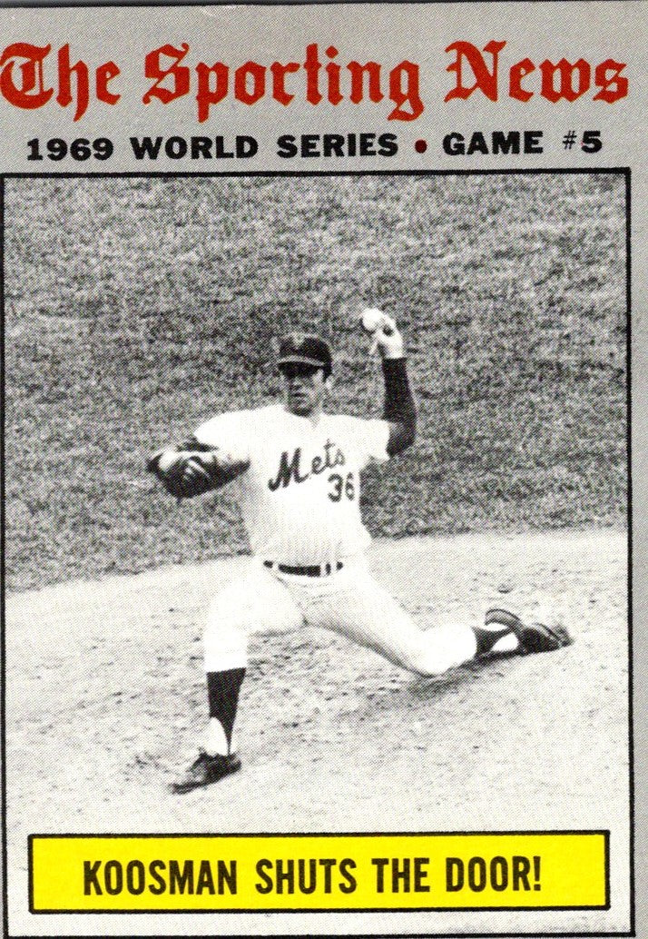 1970 Topps World Series Game 5 - Koosman Shuts The Door!