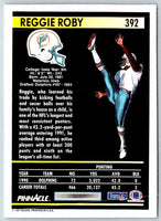 1991 Pinnacle Reggie Roby #392