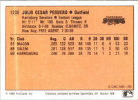 1990 ProCards Julio Peguero #1206