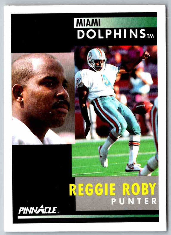 1991 Pinnacle Reggie Roby #392