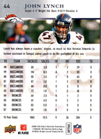 2008 Upper Deck First Edition John Lynch #44