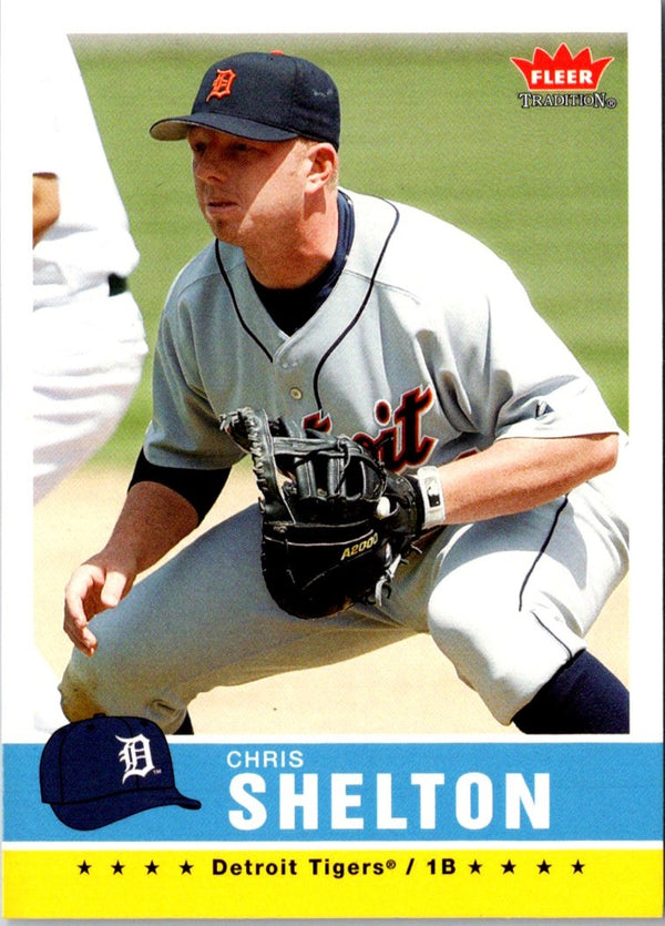 2006 Fleer Tradition Chris Shelton #175