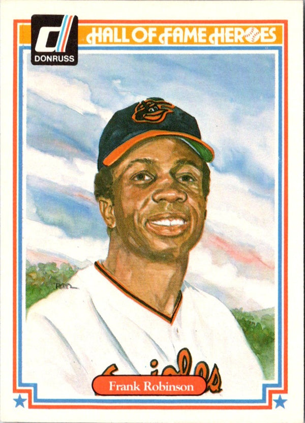 1983 Donruss Hall of Fame Heroes Frank Robinson #19