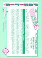 1991 Pacific Senior League Eddie Milner #25