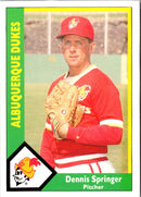 1990 CMC Albuquerque Dukes Dennis Springer