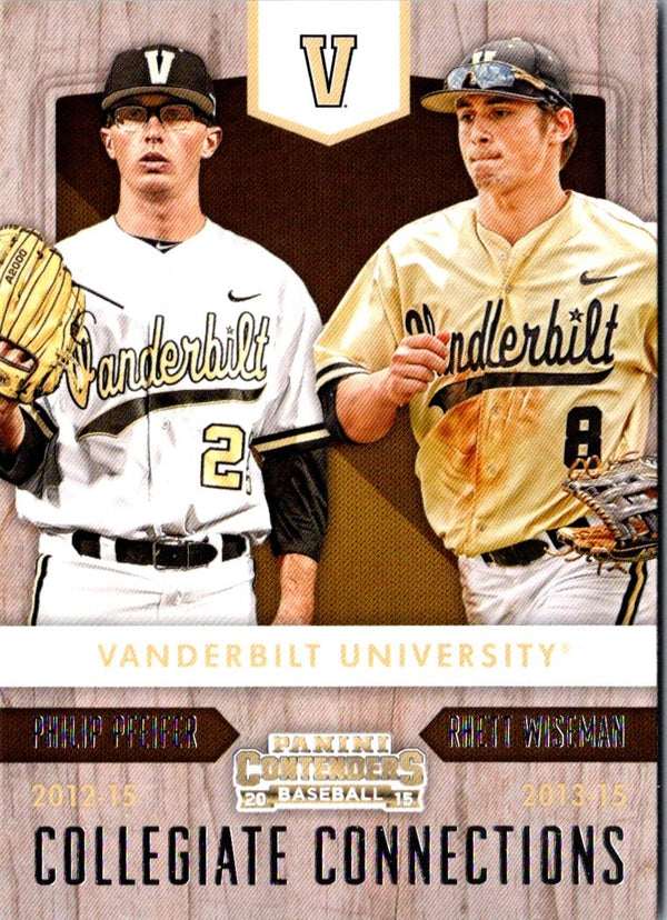 2015 Panini Contenders Collegiate Connections Philip Pfeifer/Rhett Wiseman #25