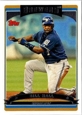 2006 Topps Bill Hall #385
