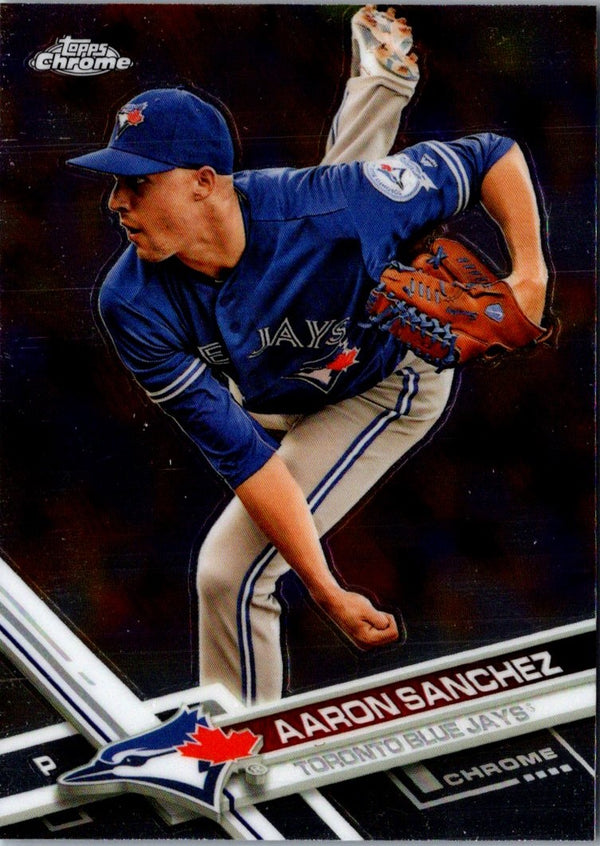 2017 Topps Chrome Aaron Sanchez #44