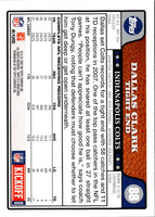 2008 Topps Kickoff Dallas Clark #88