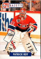 1991 Pro Set Gazette Patrick Roy #2