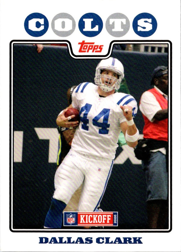 2008 Topps Kickoff Dallas Clark #88