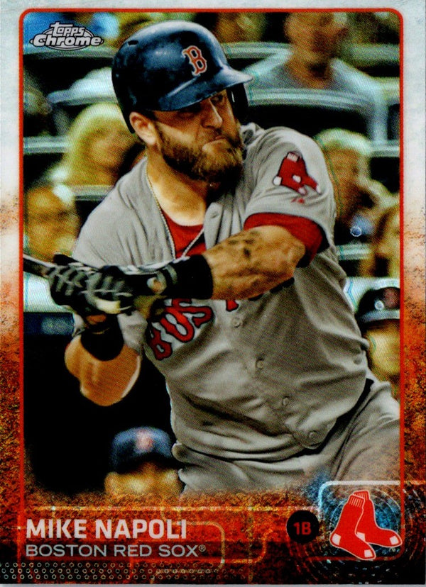 2015 Topps Chrome Mike Napoli #150