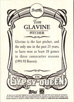 2014 Topps Gypsy Queen Tom Glavine #156