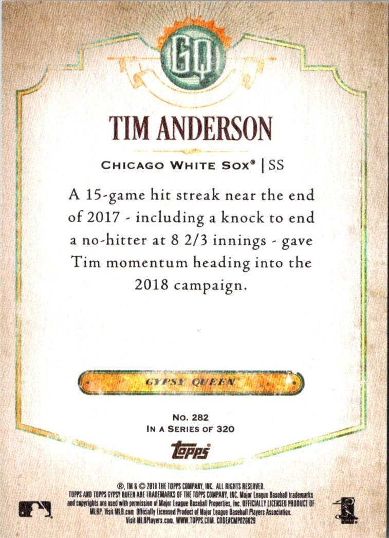 2018 Topps Gypsy Queen Tim Anderson