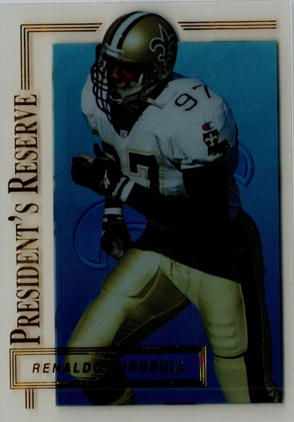 1996 Collector's Edge President's Reserve Renaldo Turnbull #326