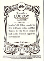 2014 Topps Gypsy Queen Jonathan Lucroy #160
