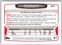 2013 Bowman Jeff Gelalich #BP15