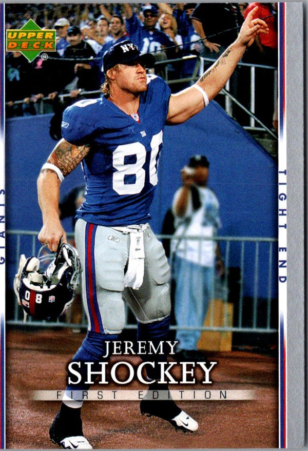 2007 Upper Deck First Edition Jeremy Shockey #64