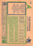 1983 O-Pee-Chee Tom Fergus