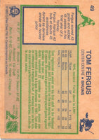 1983 O-Pee-Chee Tom Fergus #49