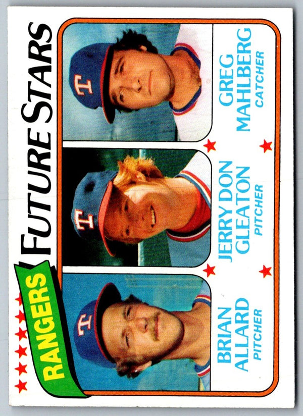 1980 Topps Rangers Future Stars - Brian Allard/Jerry Don Gleaton/Greg Mahlberg #673 Rookie