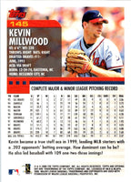 2000 Topps Opening Day Kevin Millwood #145