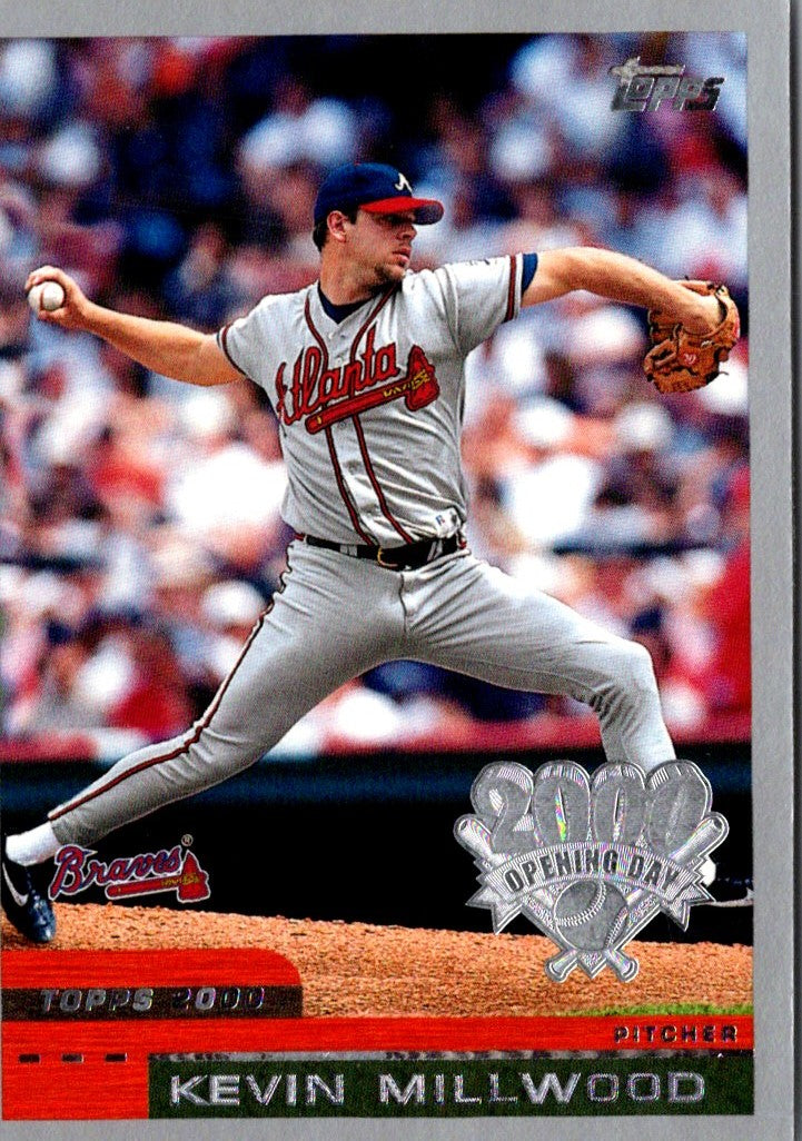 2000 Topps Opening Day Kevin Millwood