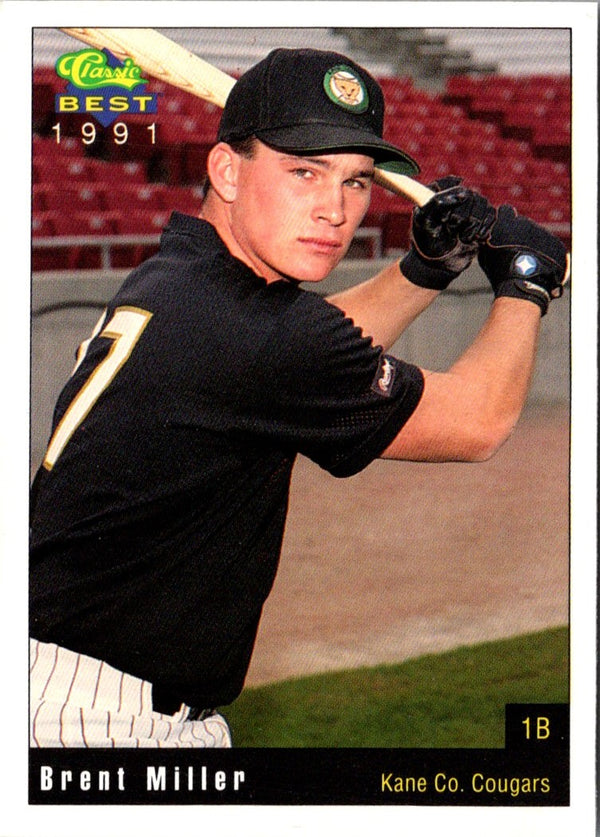 1991 Classic Best Kane County Cougars Brent Miller #18