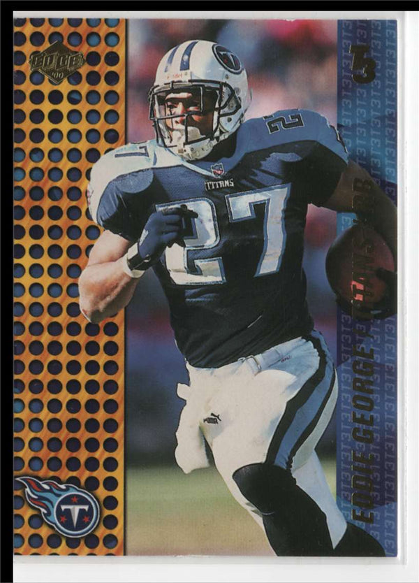 2000 Collector's Edge T3 Eddie George #139