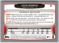2013 Bowman Justin Morneau #23