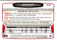 2013 Bowman Draft Picks & Prospects Chrome Top Alex Meyer #TP-43