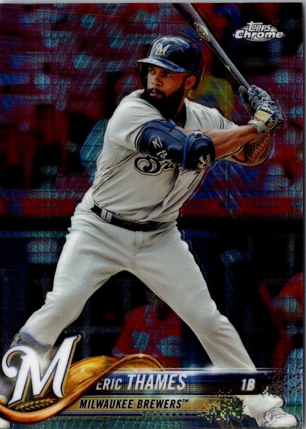 2018 Topps Chrome Eric Thames #7