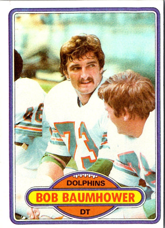 1980 Topps Bob Baumhower #341 NM-MT