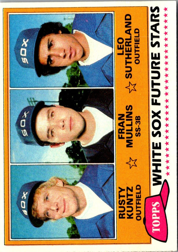 1981 Topps White Sox Future Stars - Rusty Kuntz/Fran Mullins/Leo Sutherland #112 Rookie