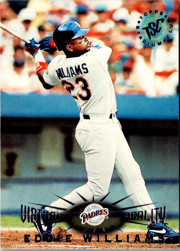 1995 Stadium Club Virtual Reality Members Only Eddie Williams #208