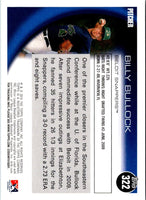 2010 Topps Pro Debut Billy Bullock #322