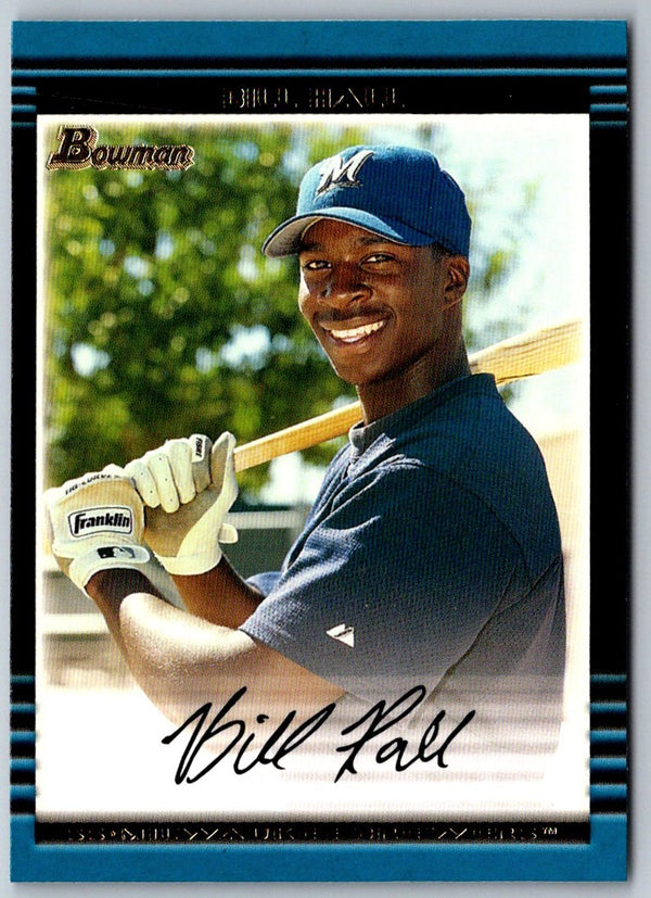 2002 Bowman Bill Hall #123