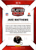 2014 Panini Player Of The Day Jake Matthews #RC-6