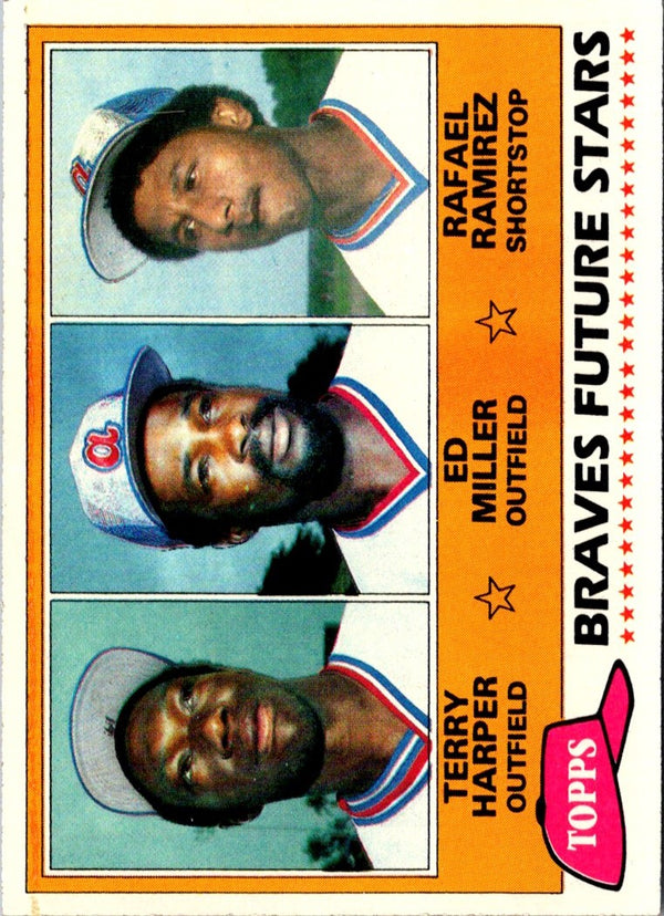 1981 Topps Braves Future Stars - Terry Harper/Ed Miller/Rafael Ramirez #192 Rookie